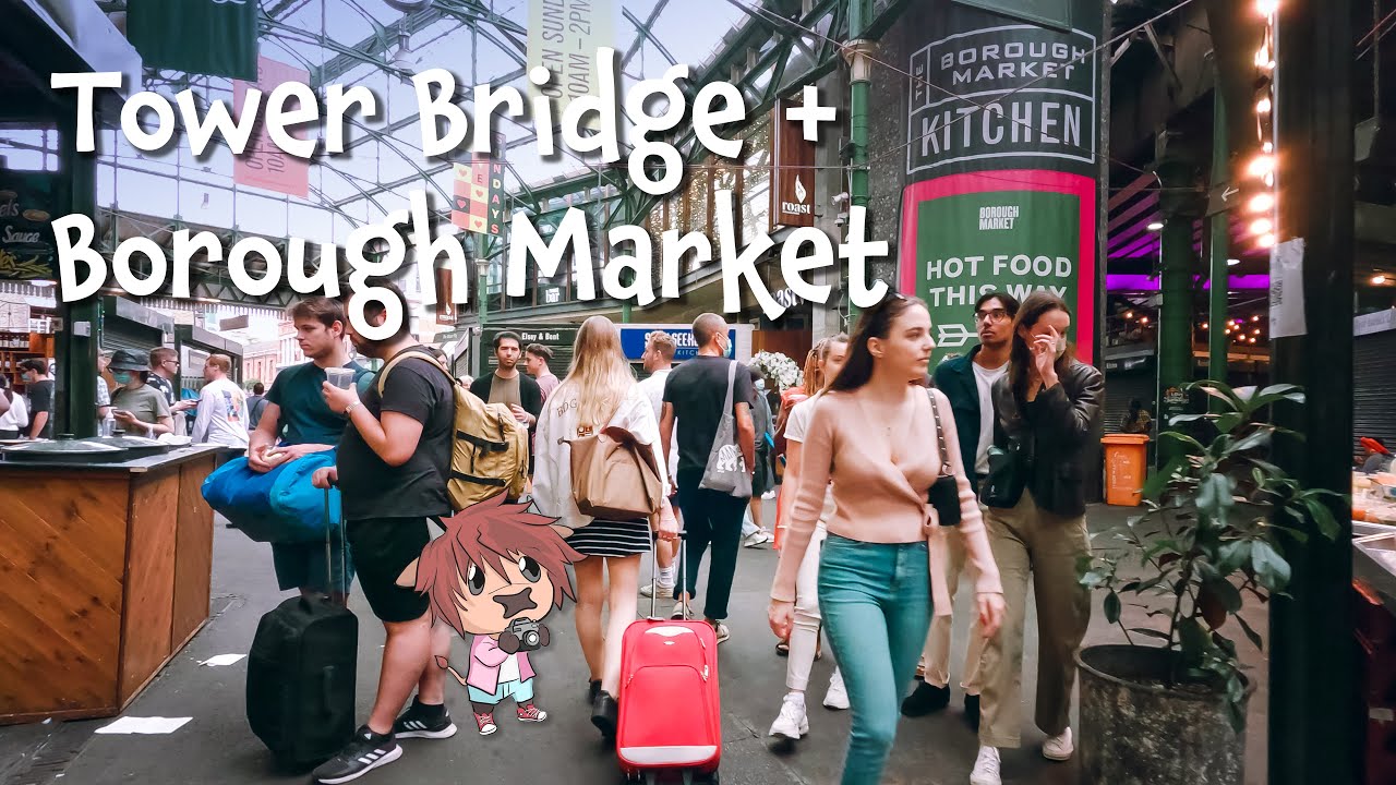 Tower Bridge and Borough Market - London 2021 Walking Tour 4K with Captions