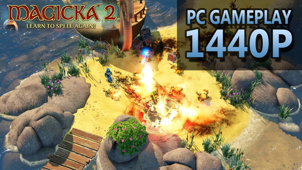 Magicka 2 | PC Gameplay | 1440P / 2K