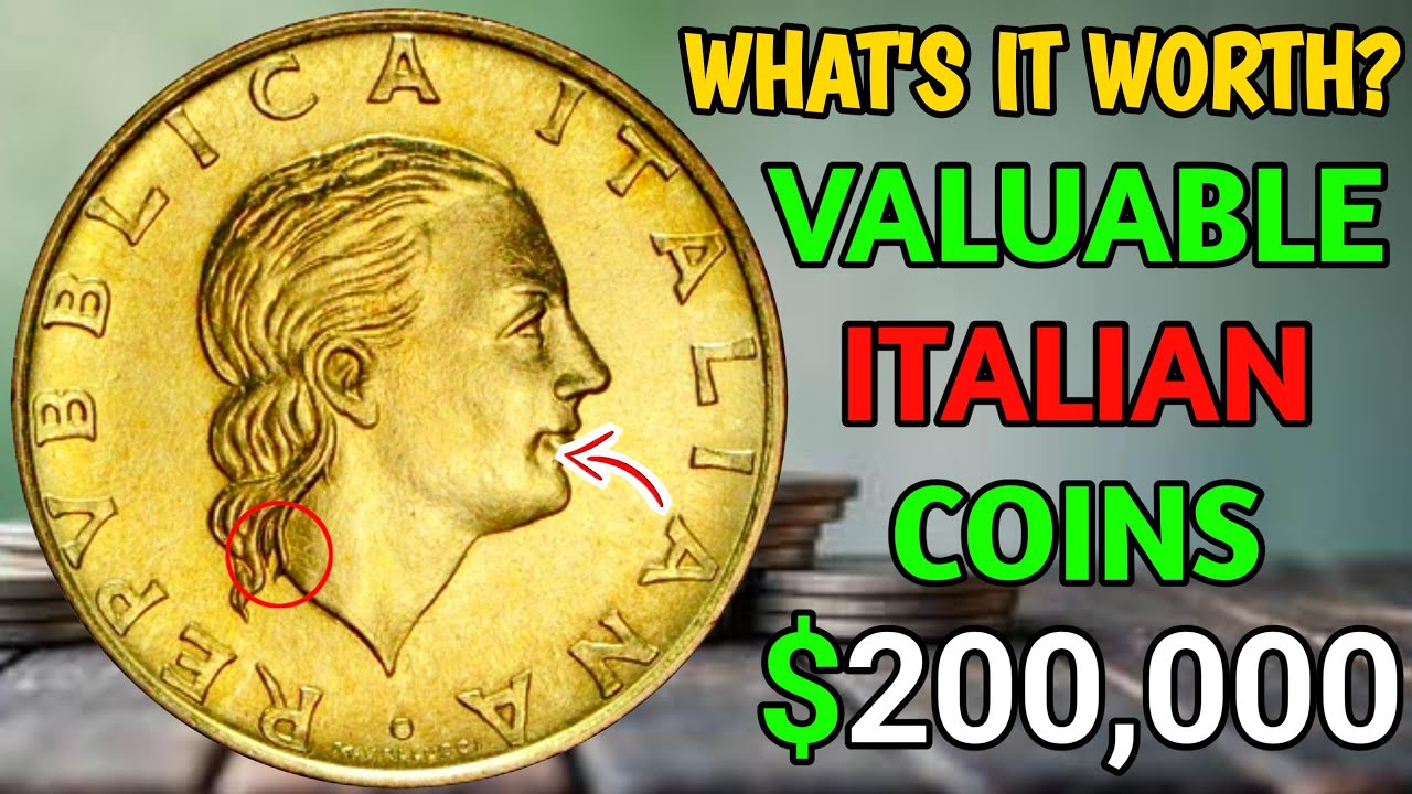 Guide To Collectiong ltalian 200 Lire Coins: WORTH To Look For !
