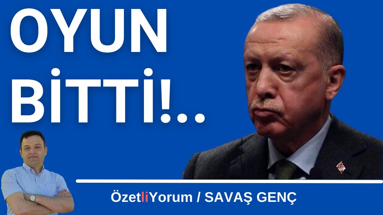 Erdoğan için oyun bitti!