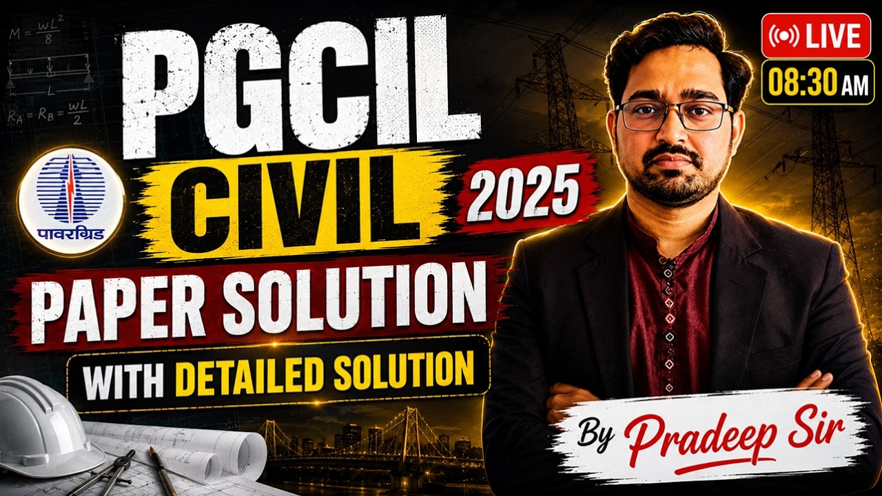 PGCIL Civil 2025 Paper Solution | Complete Detailed Analysis by Pradeep Sir