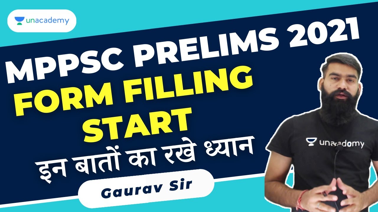 MPPSC PRELIMS 2021 Form Filling Start ||  इन बातों का रखे ध्यान || Gaurav Sharma