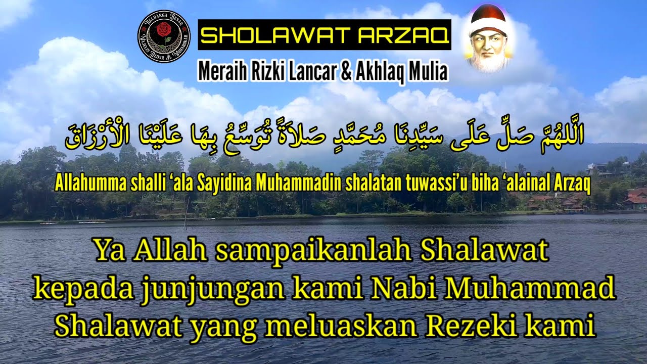SHOLAWAT ARZAQ 70 kali - PENYELAMAT DARI KESUSAHAN HIDUP