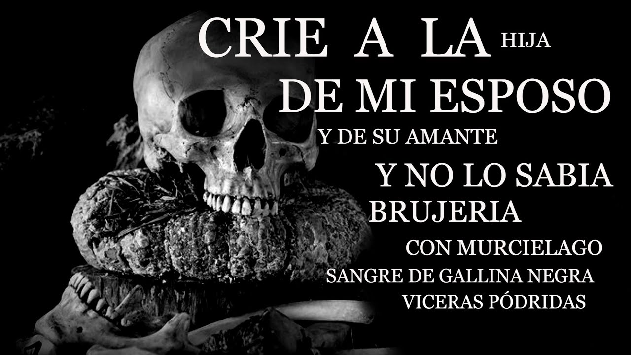 Crie a la hija de mi  esposo y de su amante y no lo sabia, brujería con murciélago venganza