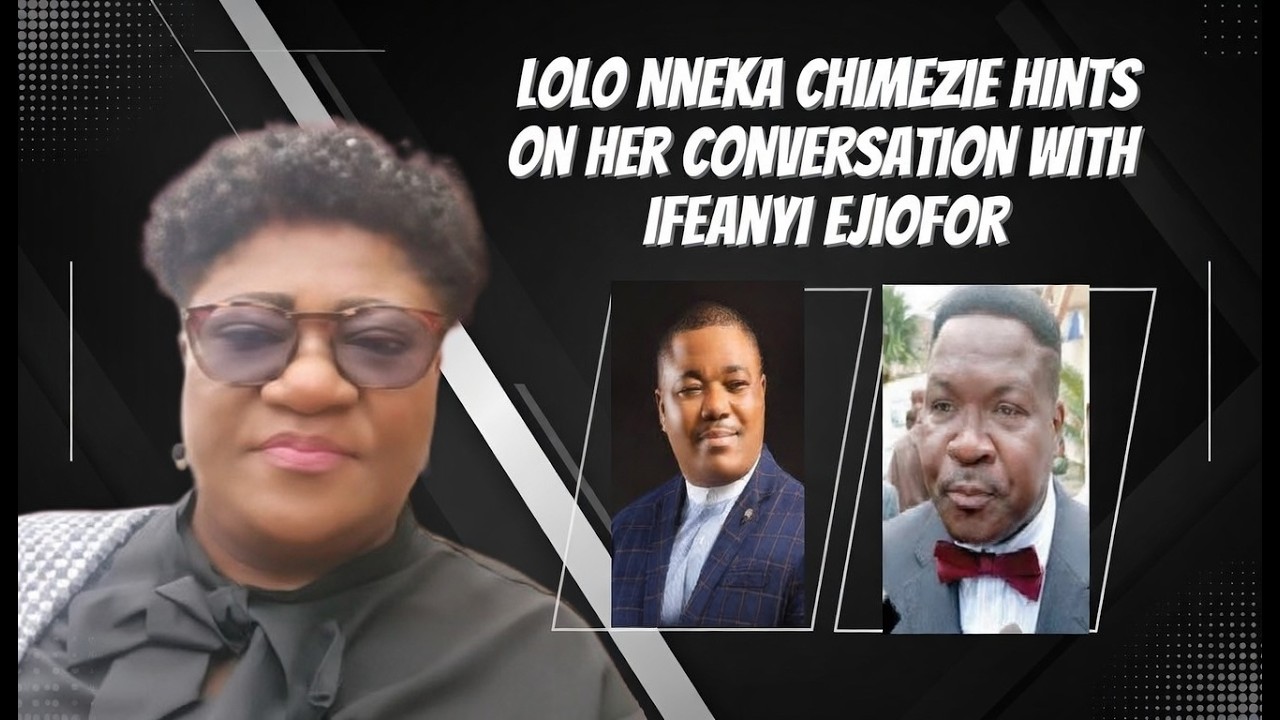 LOLO NNEKA CHIMEZIE HINTS ON HER CONVERSATION WITH IFEANYI EJIOFOR