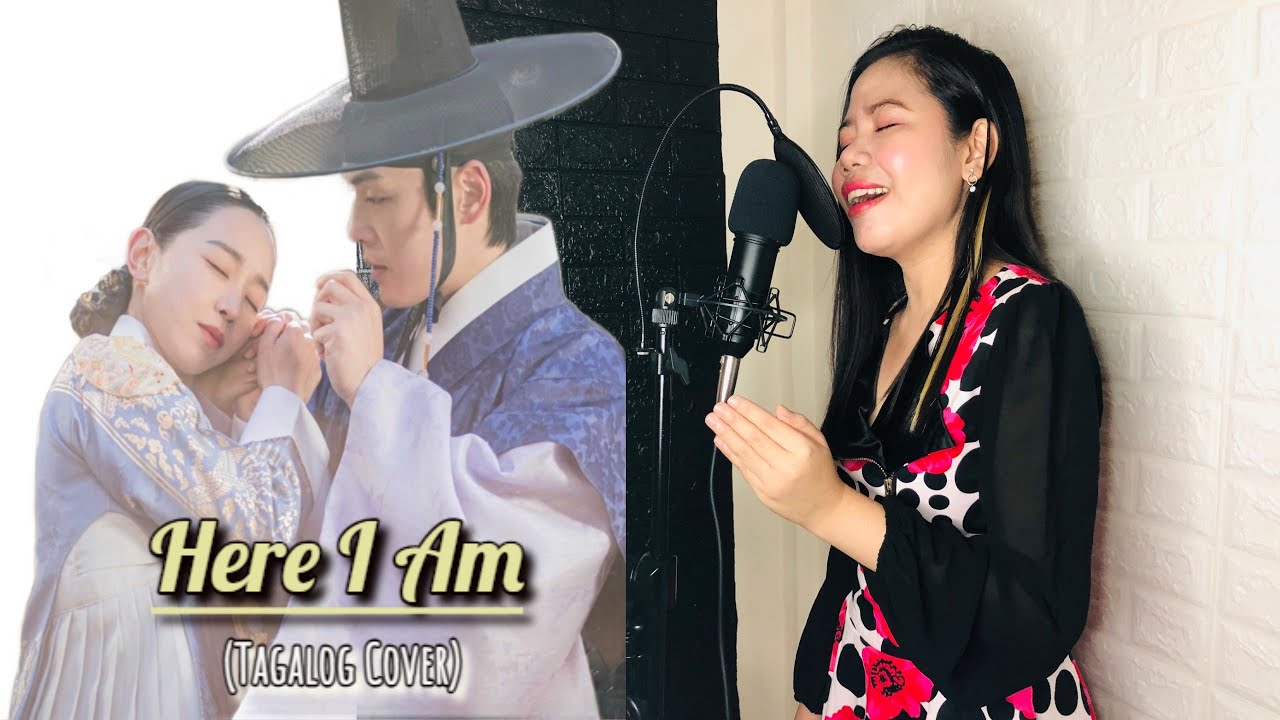 HERE I AM (MR. QUEEN OST) - Tagalog Cover by Kathy Fuentebella / Music Video + Lyrics
