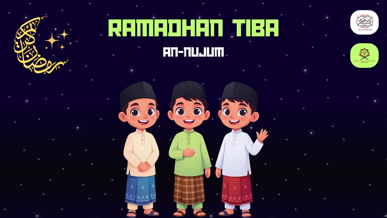 Ramadhan Tiba | An-Nujum | Opick Cover