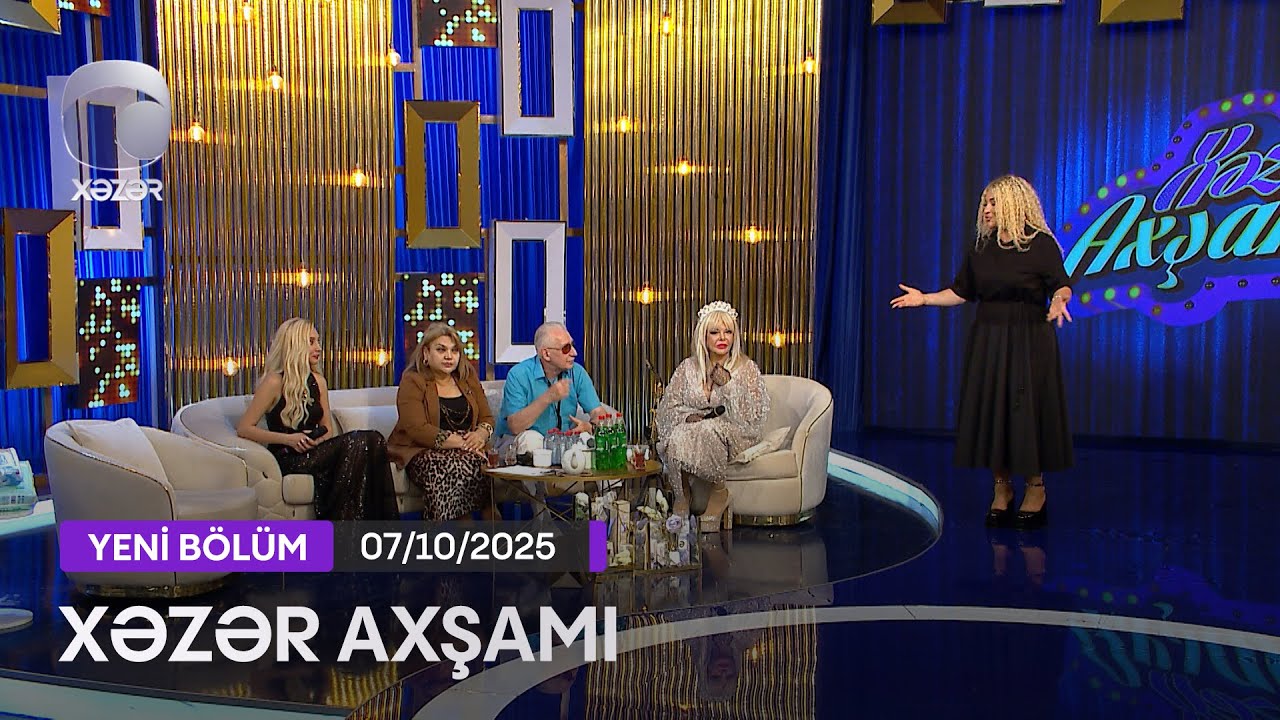 Xəzər Axşamı - Elxan Şıxəliyev, Şəbnəm Tapdıq, Kəmalə Qaramollayeva, Cəmilə  07.10.2025