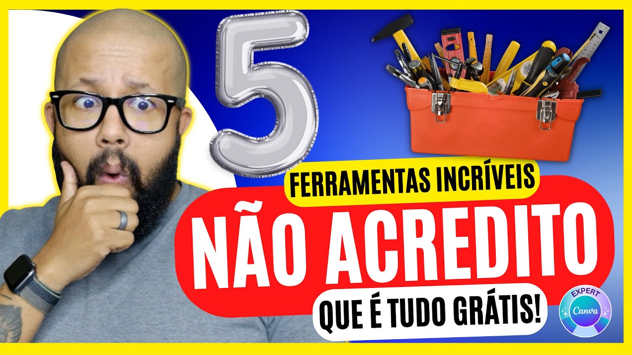 5 ferramentas GRÁTIS E INCRÍVEIS que VOCÊ PRECISA CONHECER AGORA MESMO