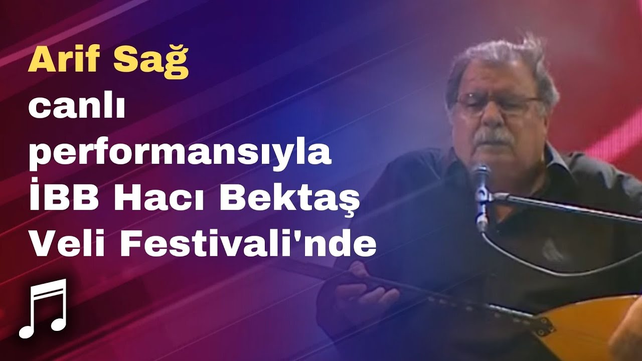 Arif Sağ canlı performansıyla İBB Hacı Bektaş Veli Festivali'nde