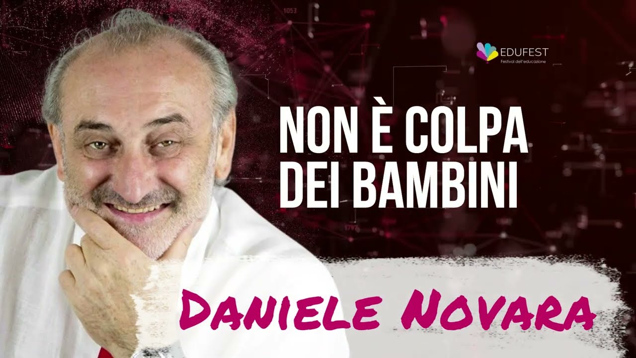 Daniele Novara - Non è colpa dei bambini