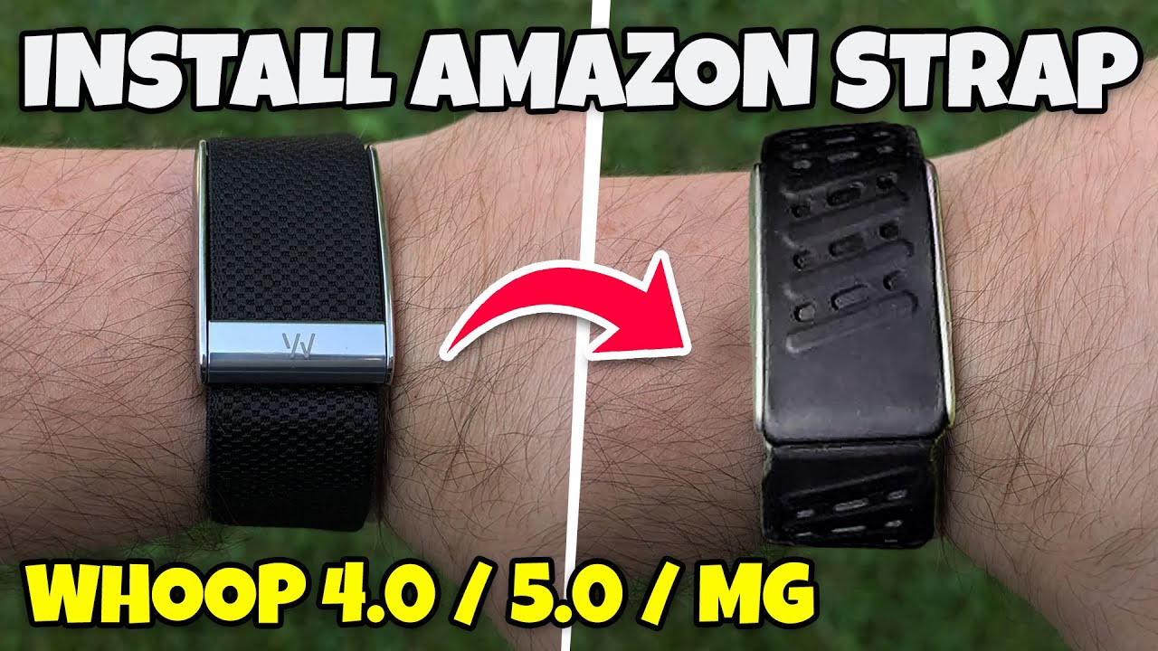 How to Install Amazon Band Strap on a Whoop (4.0, 5.0, MG) - 2026 Guide