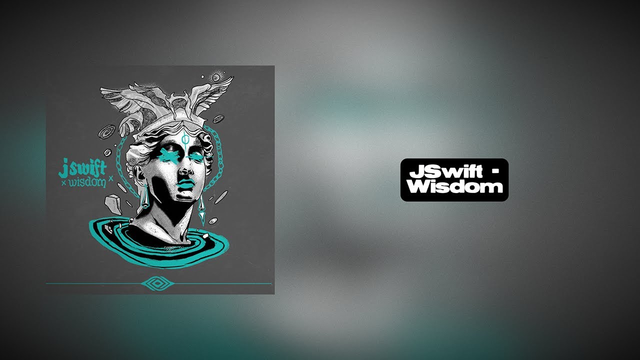 JSwift - Wisdom | Premiere