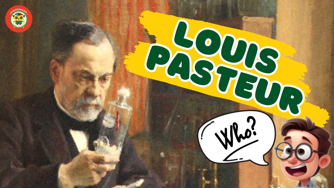 Discovering Louis Pasteur: The Amazing Story of Vaccines and Pasteurization!