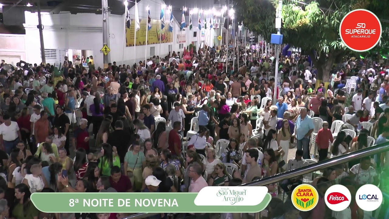 8ª NOITE DE NOVENA - FESTA SÃO MIGUEL ARCANJO/2025