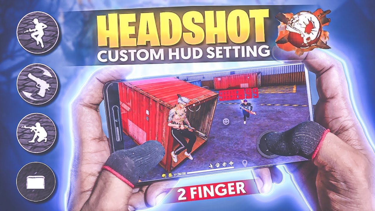 BEST ( 2-FINGER ) Custom Hud Setting // HEADSHOT Custom HUD Setting // Free Fire
