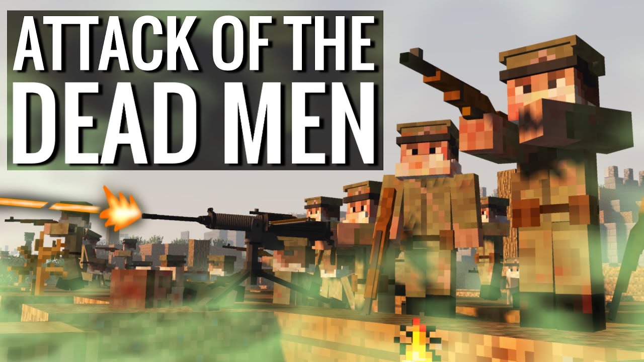 ATTACK OF THE DEAD MEN - Minecraft World War 1 Movie