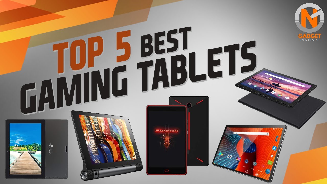 Top 5 Best Gaming Tablets 2020
