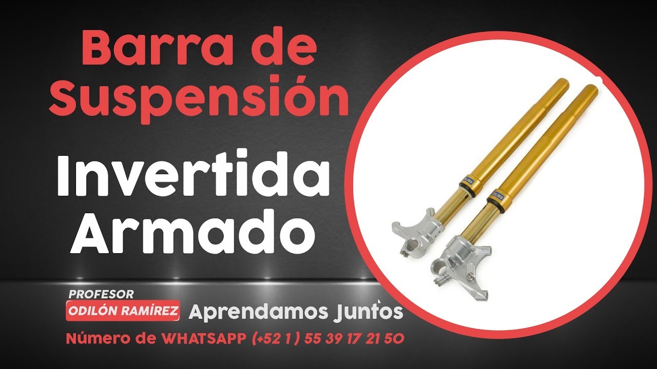 Barra de suspension invertida / ArmadoPARTE 2