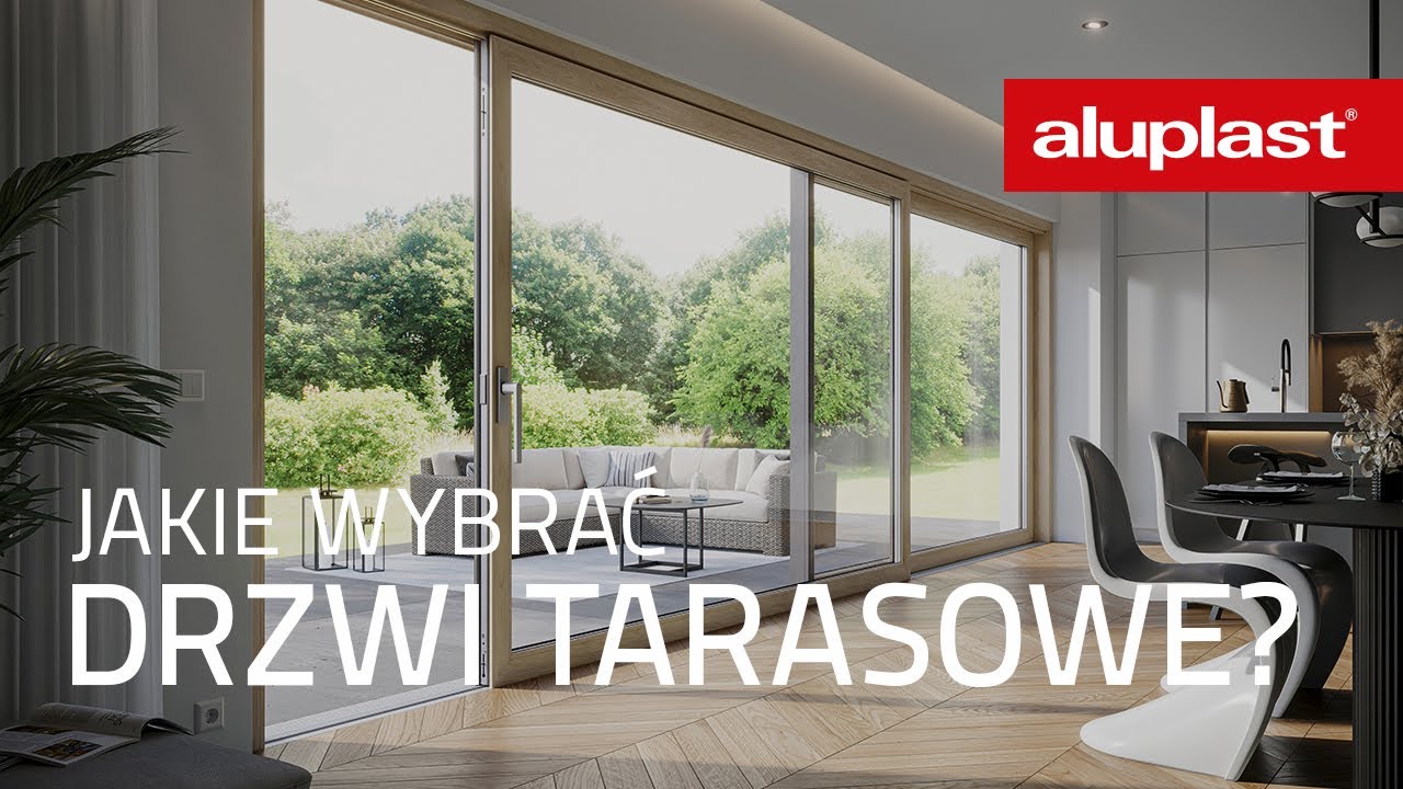 Jakie wybrać DRZWI TARASOWE? 3 najpopularniejsze systemy.