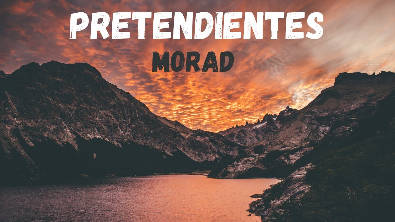 Morad - Pretendientes ( Letra )