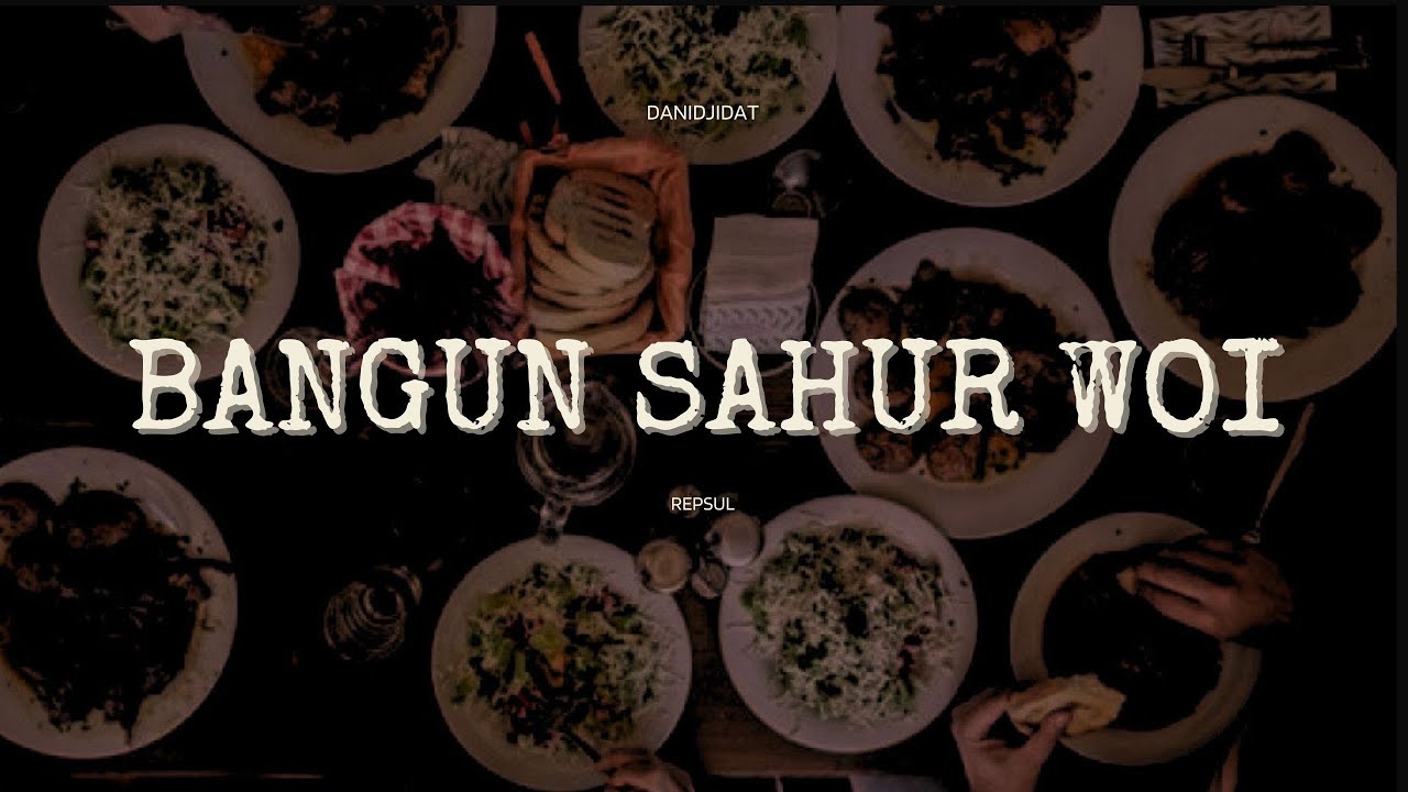 Selamat Sahur Bois!!!!