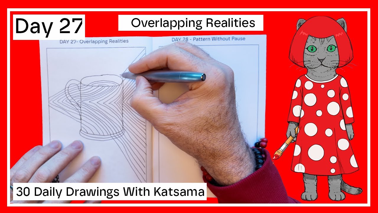 Draw Every Day - Overlapping Realities (Katsuma Day 27)