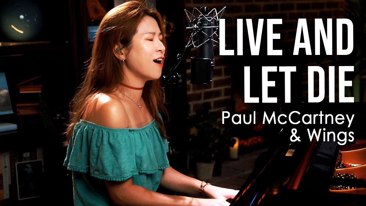 Live and Let Die (Paul McCartney) Vocal & Piano Cover by Sangah Noona