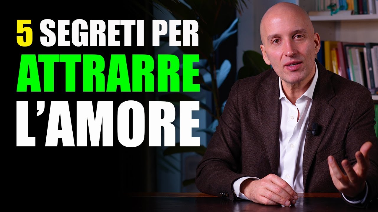 Come Attrarre l'Amore nella Tua Vita (Senza Cercarlo): 5 Segreti che Funzionano Davvero