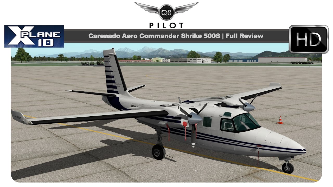 [X-Plane] Carenado Aero Commander Shrike 500S | Full Review