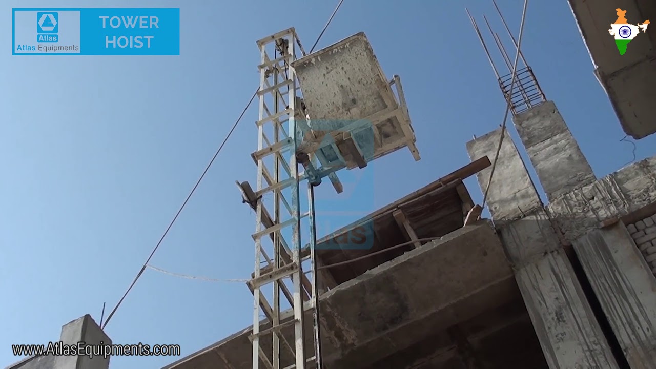 Atlas Tower Hoist | Lifting Hoist - Atlas Equipments