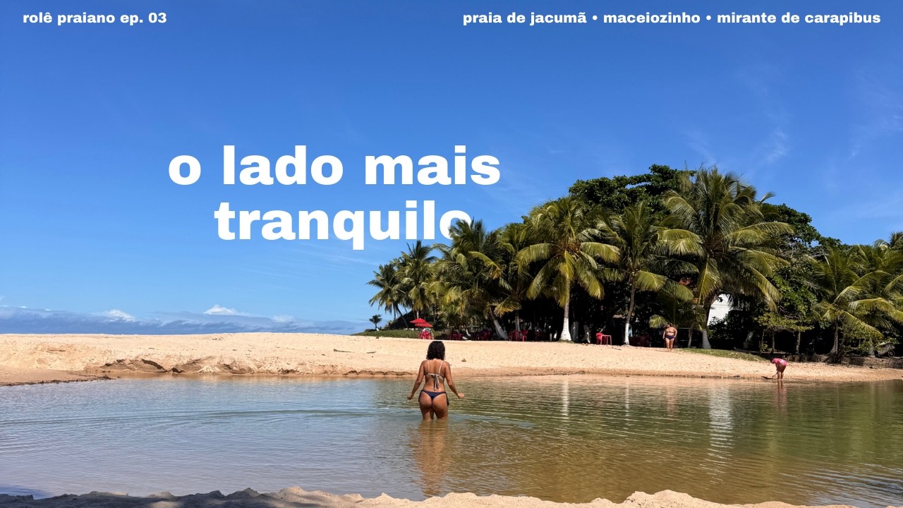 Um paraíso escondido a 29km de João Pessoa: Jacumã e Carapibus