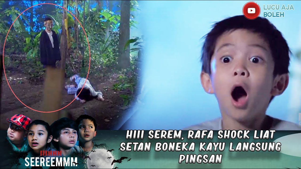 HIII SEREM, RAFA SHOCK LIATSETAN BONEKA KAYU LANGSUNG PINGSAN. - IH SEREM