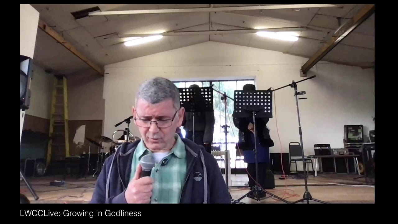 LWCCLive: Growing in Godliness