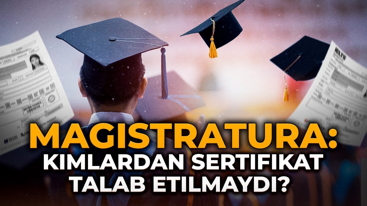 MAGISTRATURA: KIMLARDAN SERTIFIKAT TALAB ETILMAYDI?