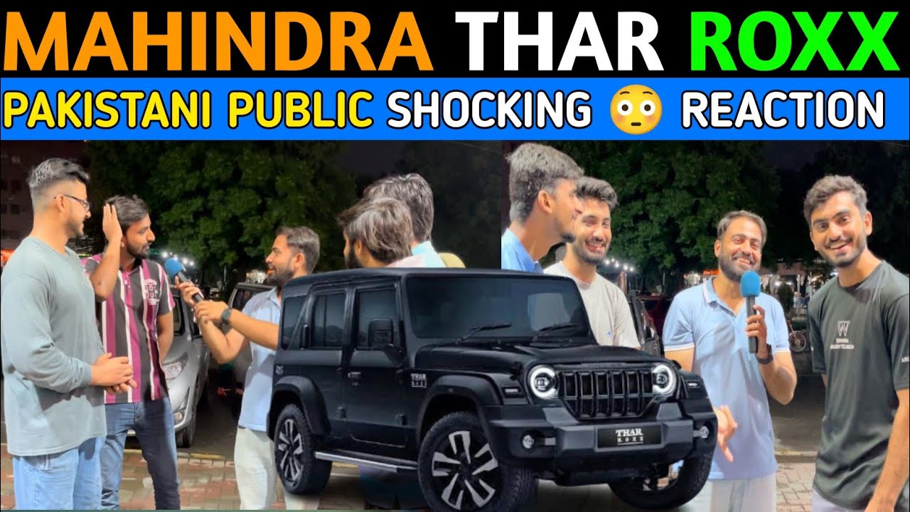 2025 I MAHINDRA THAR ROXX  I 5 DOOR WALK AROUND I PAKISTANI PUBLIC REACTION
