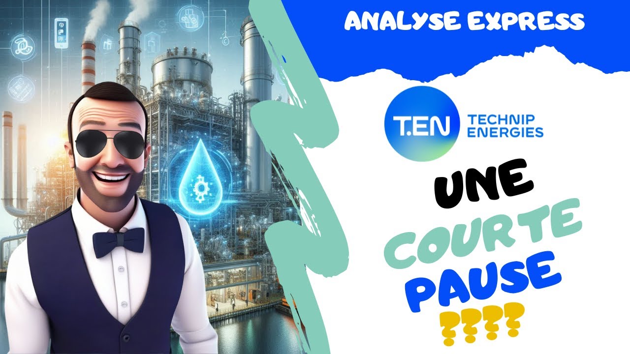 TECHNIP ENERGIES, FAUT-IL INVESTIR ? ANALYSE EXPRESS