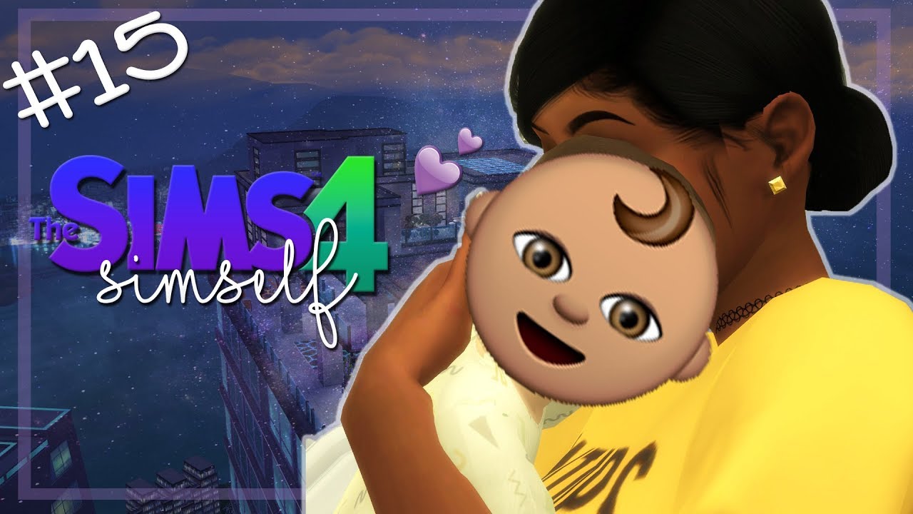 GIVING BIRTH 👶 | LET'S PLAY THE SIMS 4 | SIMSELF | Part #15