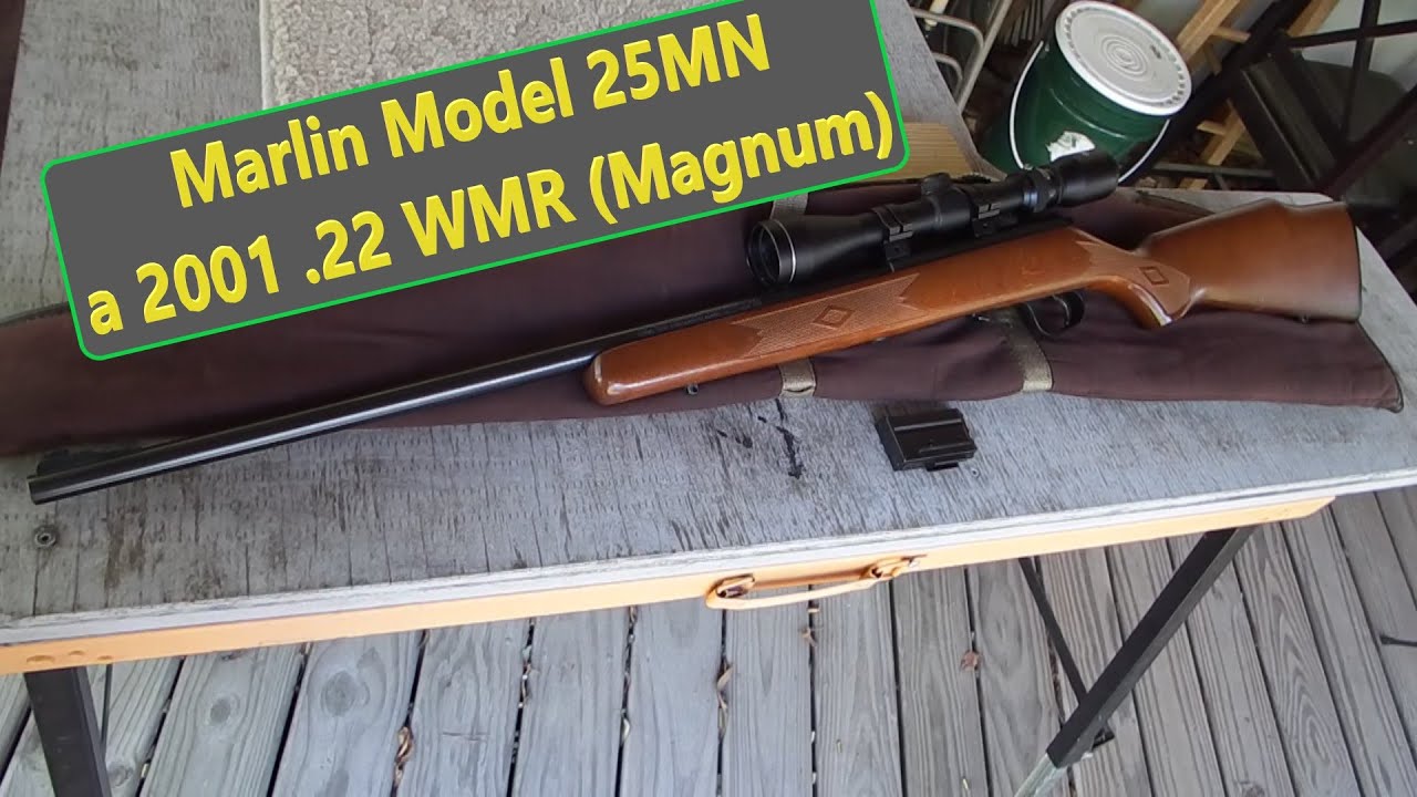 Marlin Model 25 MN Magnum