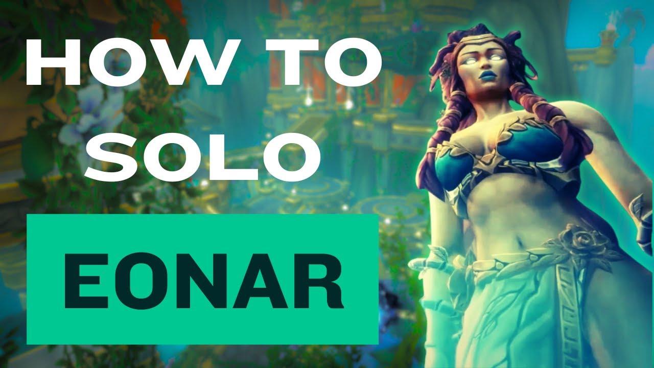 How to Solo Mythic Eonar the Life-Binder in Antorus | WoW Raid Guide