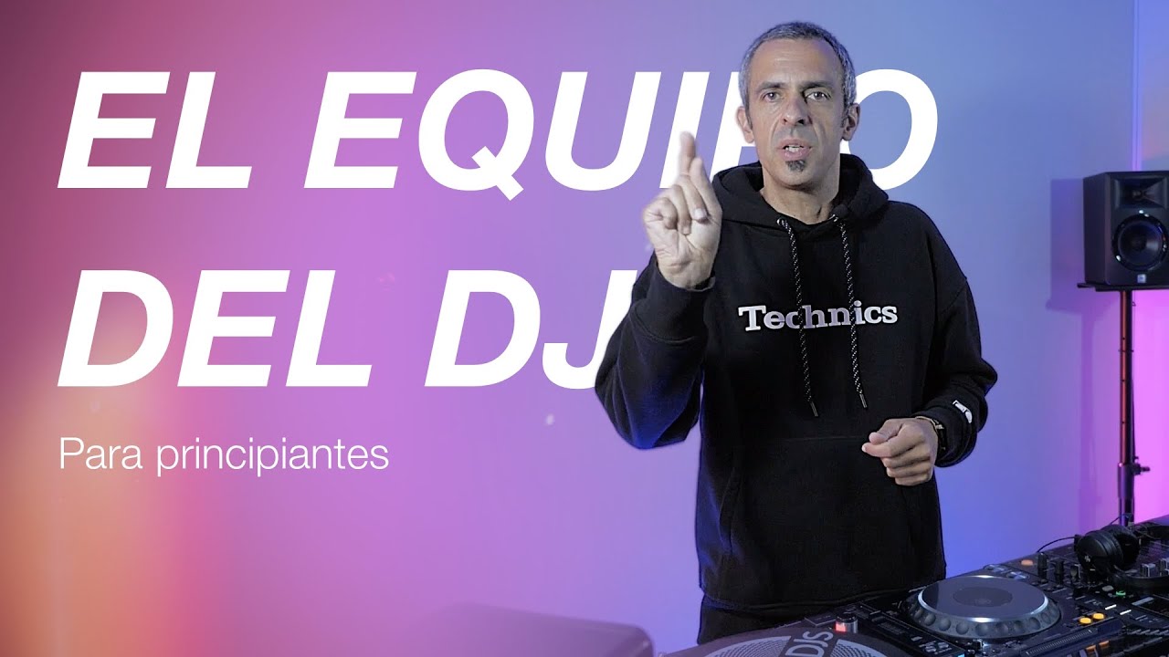 El equipo del DJ en 2023 (para principiantes)
