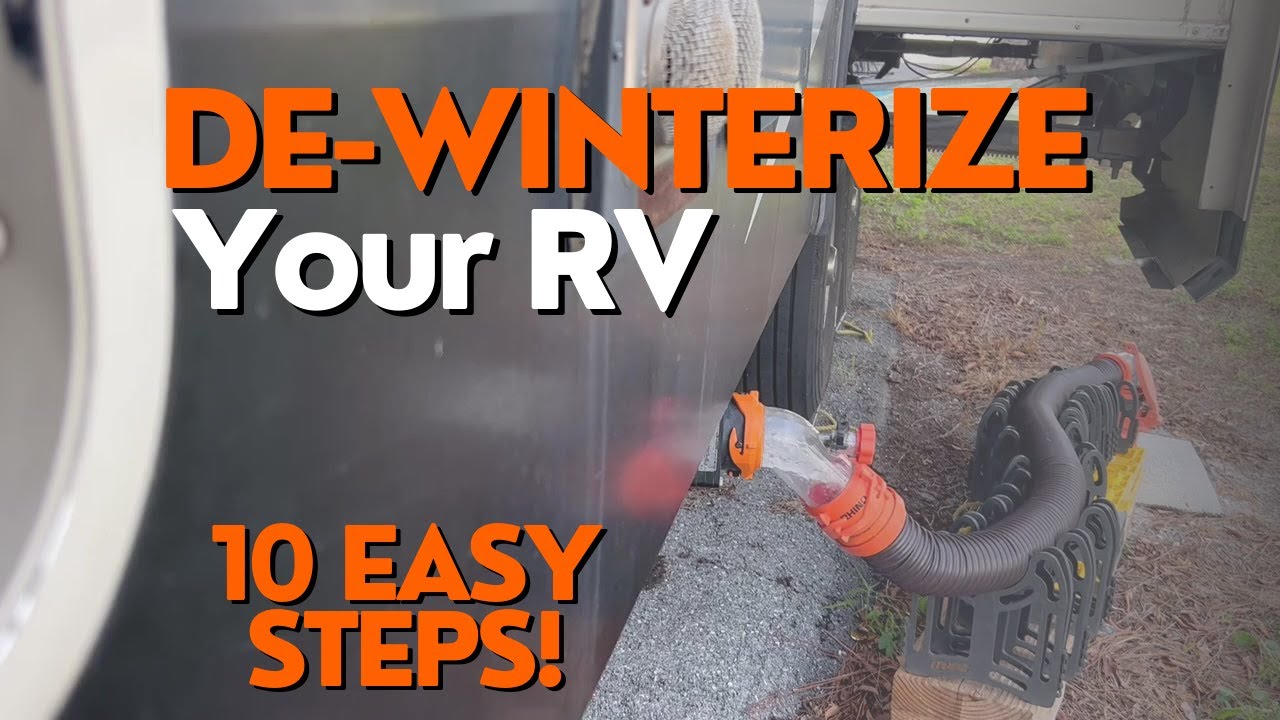 How to De-Winterize your RV or Trailer in 10 Easy Steps