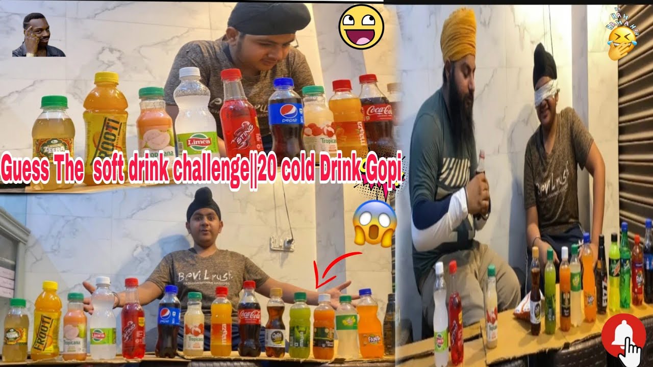 Guess The  soft drink challenge||20 cold Drink Gopi😱😲😂
