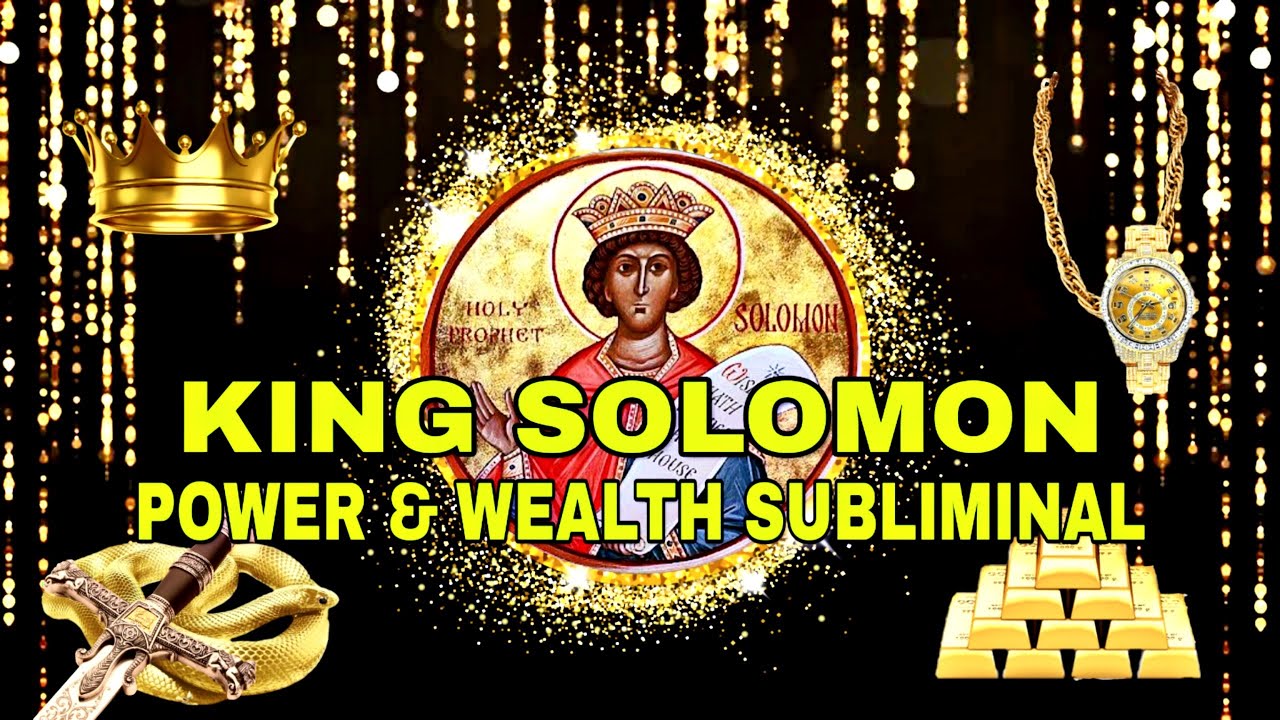 👑 King Solomon Power & Wealth Subliminal 🏆💸✨