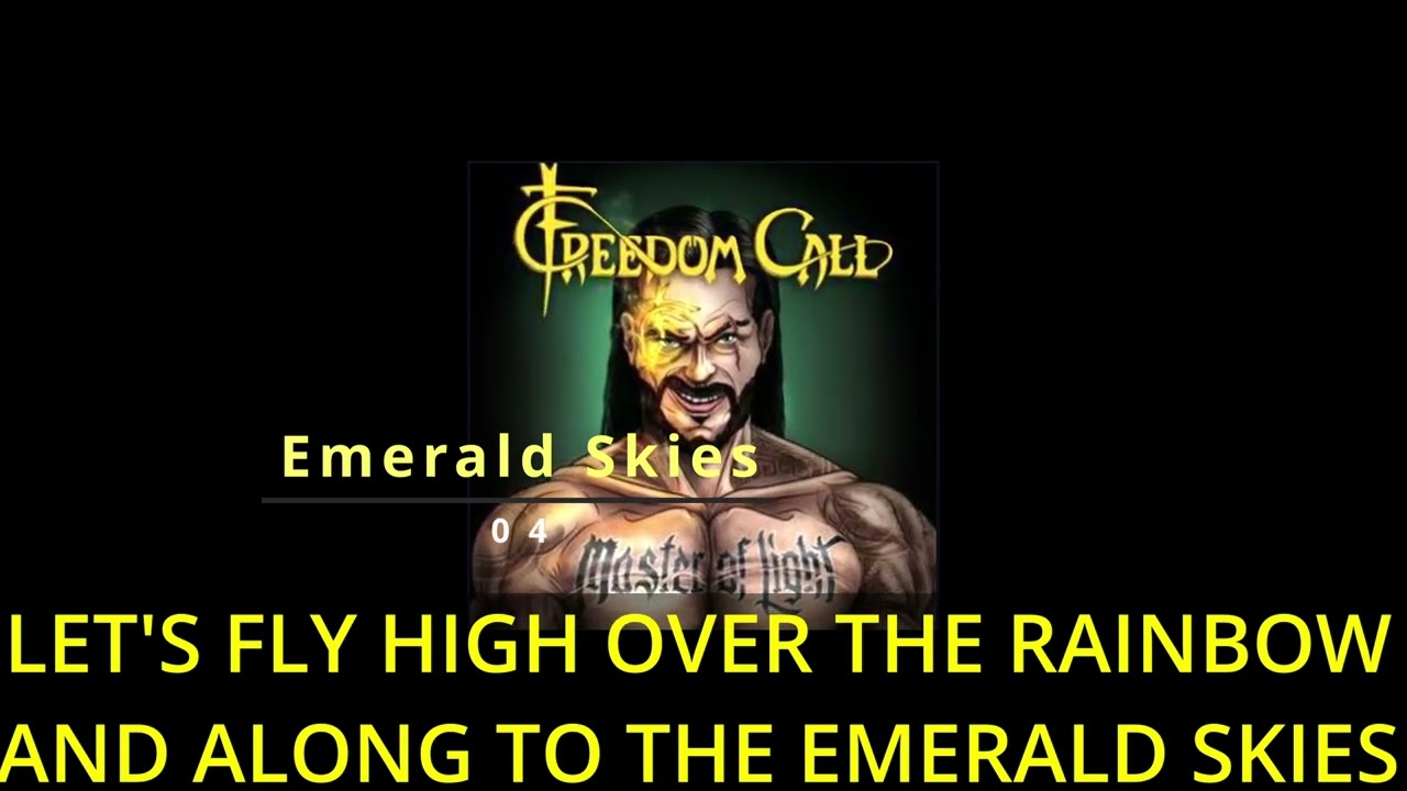 Emerald Skies with Lyrics FREEDOM CALL Master Of Light 2016