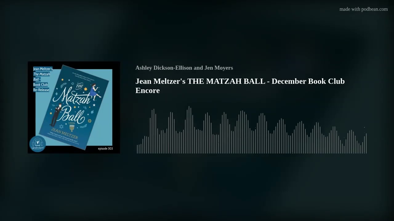 Jean Meltzer's THE MATZAH BALL - December Book Club Encore