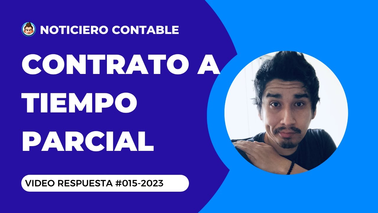 Contrato a Tiempo Parcial 2023 | 