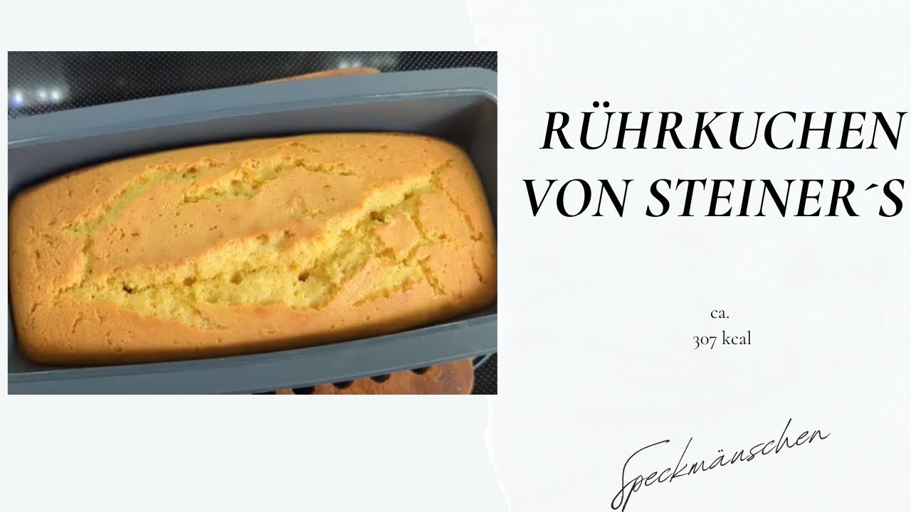 Rührkuchen von Steiner´s