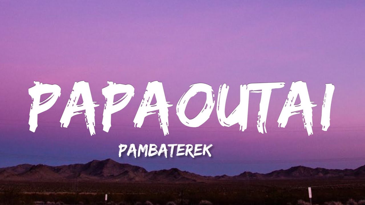 Papaoutai – Afro Soul) - Stromae (My Version Lyrics)