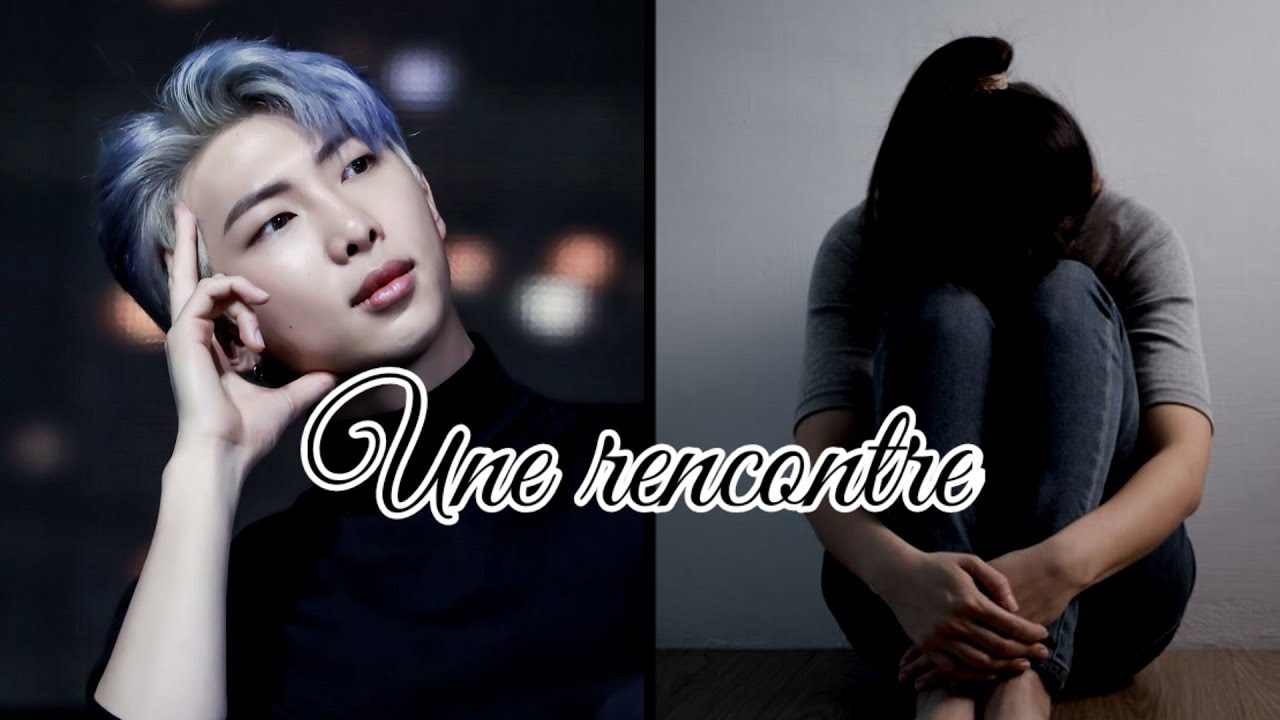 ONE SHOT FR Namjoon {Une rencontre}